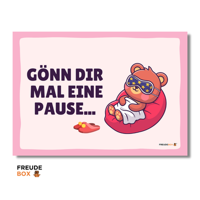 Grußkarte: Gönn dir mal eine Pause... ✏️